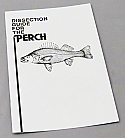 Dissection Guide for the Perch